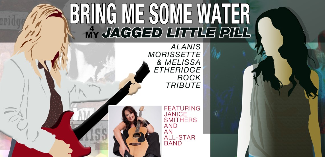Bring Me Some Water 4 My Jagged Little Pill